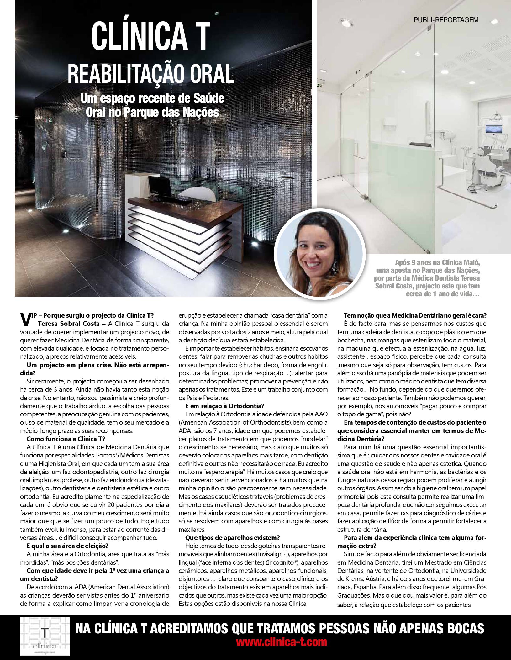 Clinica T - Revista Vip : Reabilitação Oral <br />Um espaço recente de Saúde Oral no Parque das Nações